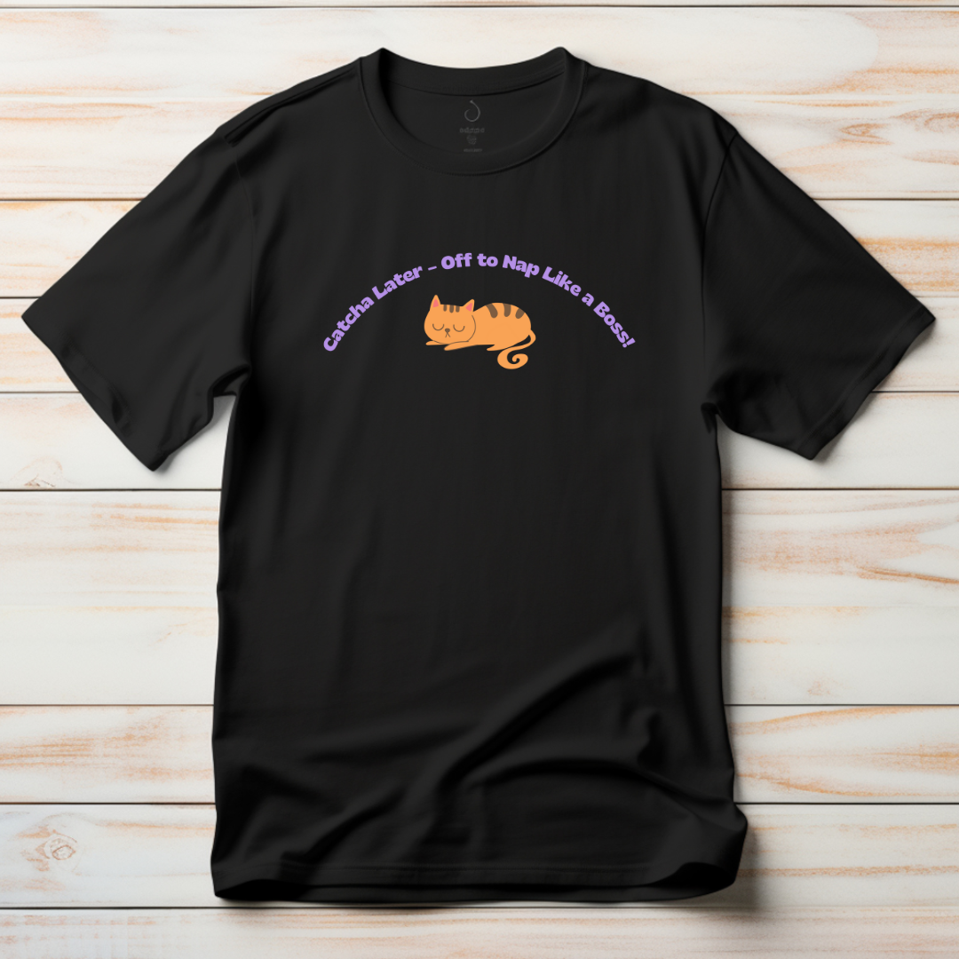 Catcha Later - Unisex Classic Crew T-Shirt