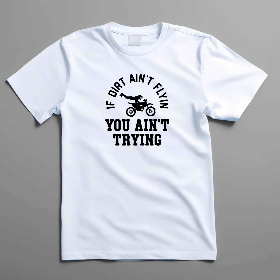 You Ain't Trying - Unisex Classic Crew T-Shirt
